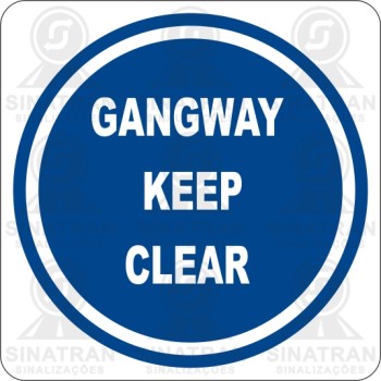 Gangway keep clear 
